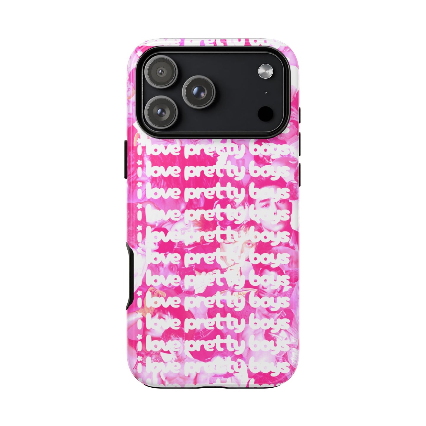 "I LOVE PRETTY BOYS" PHONE CASE