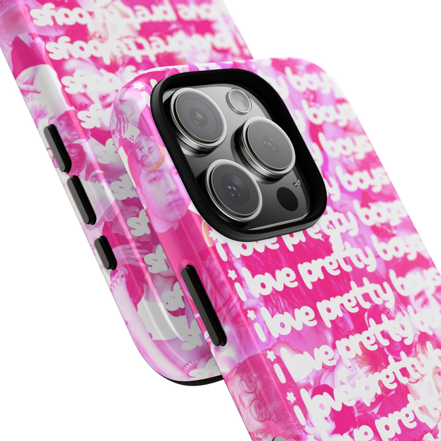 "I LOVE PRETTY BOYS" PHONE CASE