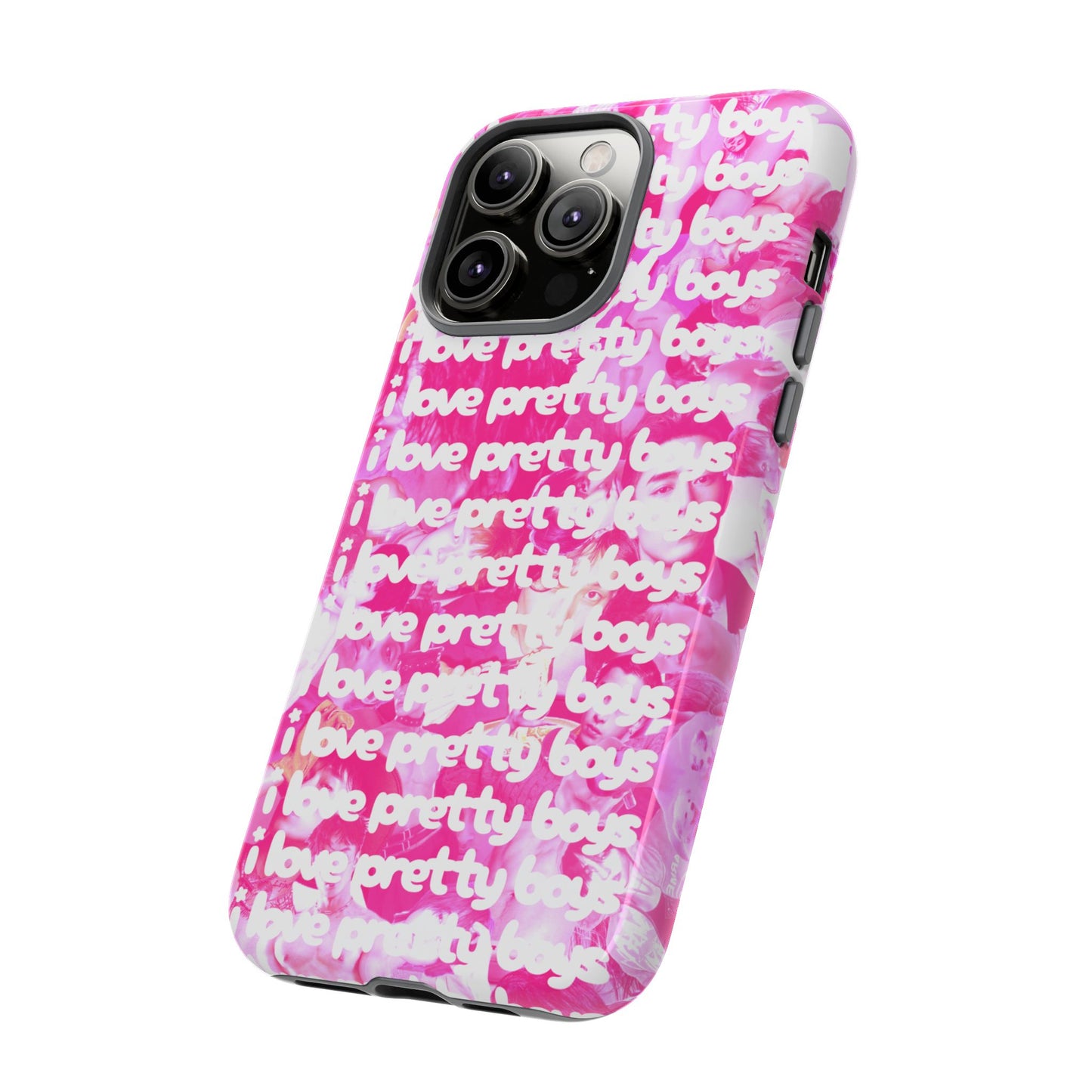 "I LOVE PRETTY BOYS" PHONE CASE
